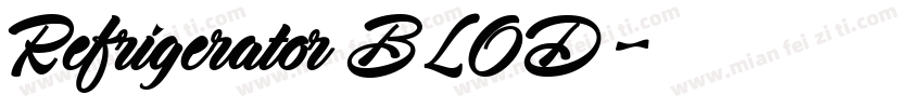 Refrigerator BLOD字体转换